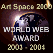 Awards Won ArtSpace2000 Award Visit Here